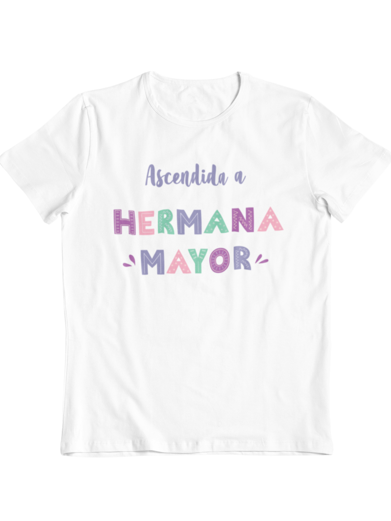 camiseta blanca con frase hermana mayor