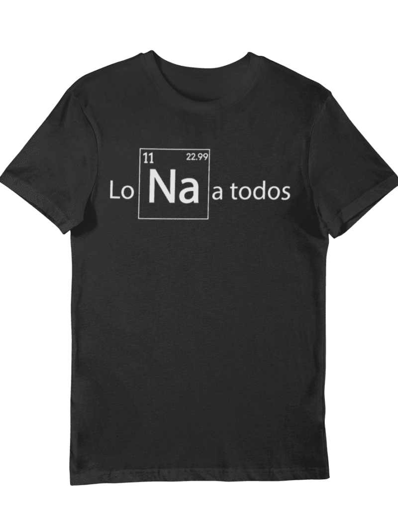 Camiseta Lo Na a todos