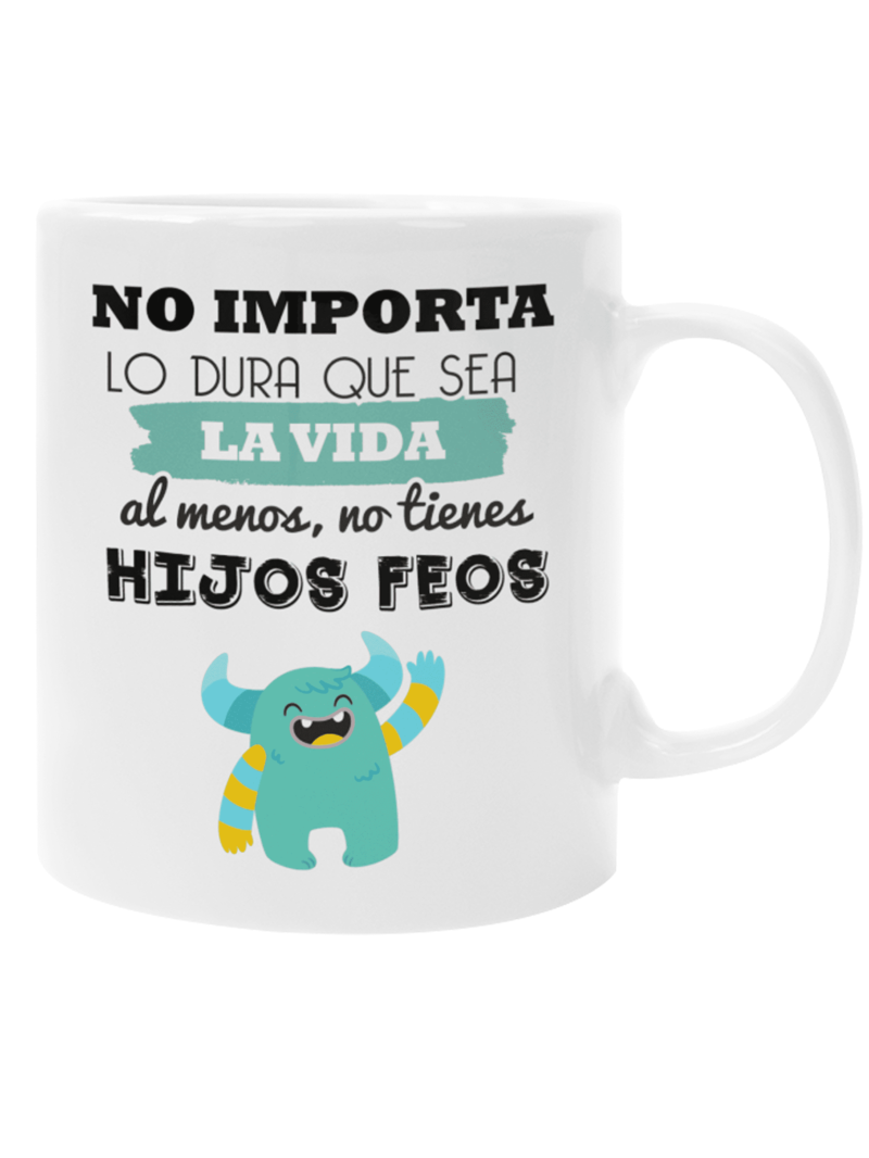 Taza Hijos Feos