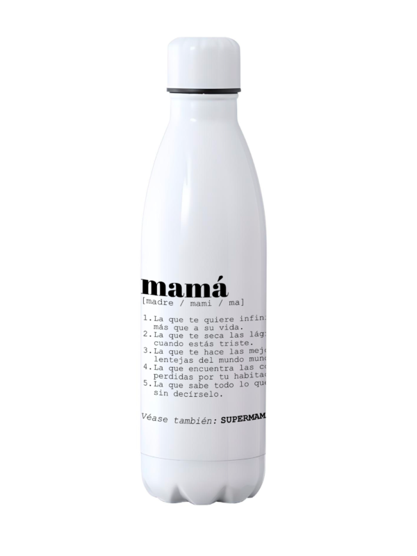 Botella Definición Mamá